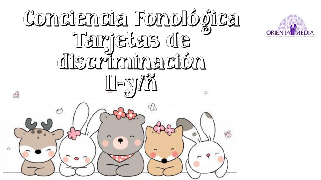 TARJETAS DE DISCRIMINACIÓN LL-Y/Ñ Hola!! Aquí os dejamos unas tarjetas de discriminación ll-y/ñ puesto que, a veces, trabajando con los peques las confunden ya que, fonológicamente, son prácticamente muy parecidas. […]