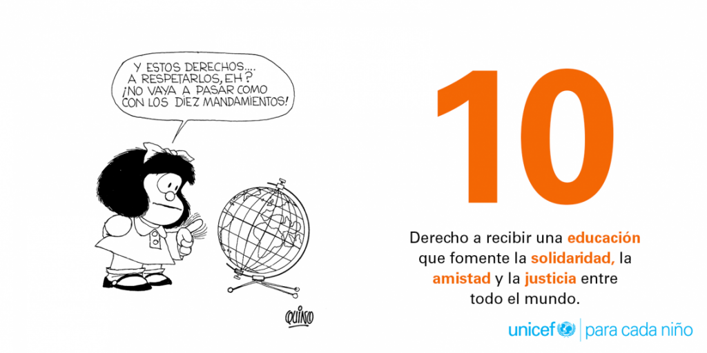 10 derechos fundamentales de los niños, por Quino A 30 años de la Convención sobre los Derechos del Niño El niño disfrutará de todos los derechos enunciados en esta Declaración. […]