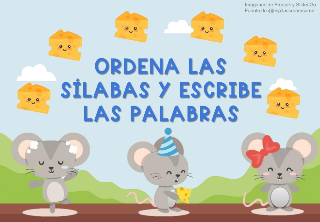 En esta actividad se deben ordenar las sílabas, ubicadas dentro de los quesos, y escribir las palabras formadas en la cuadrícula de abajo. Algunas palabras están sólo formadas por sílabas […]
