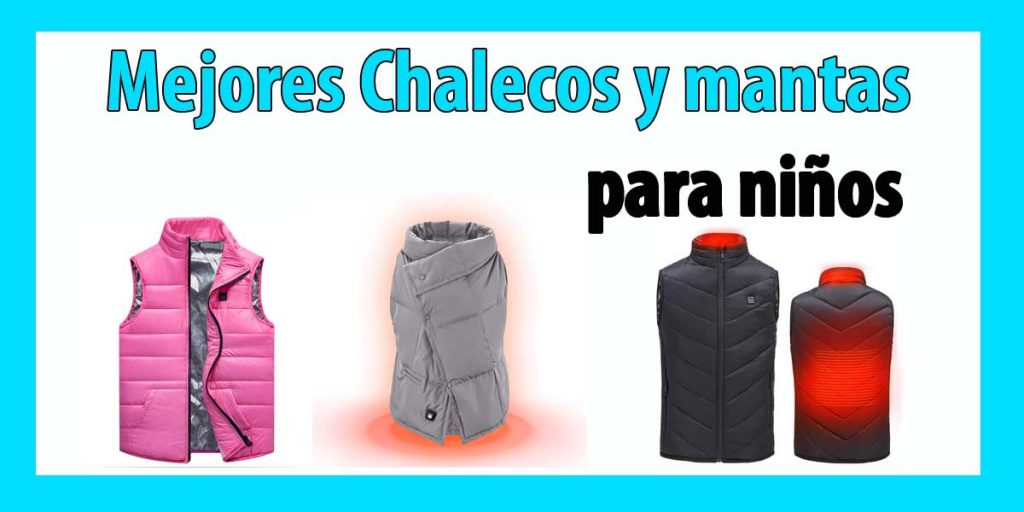 Queremos proponeros estas 5 fantásticas ideas para que los niños estén calentitos en casa o colegio.   Los chalecos son ideales también para ir de paseo y de senderismo. Esperemos que […]