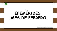 Volvemos al ataque con las efemérides de febrero, recién salidas del horno y diseñadas con mucho cariño para que decoréis vuestras clases y salones