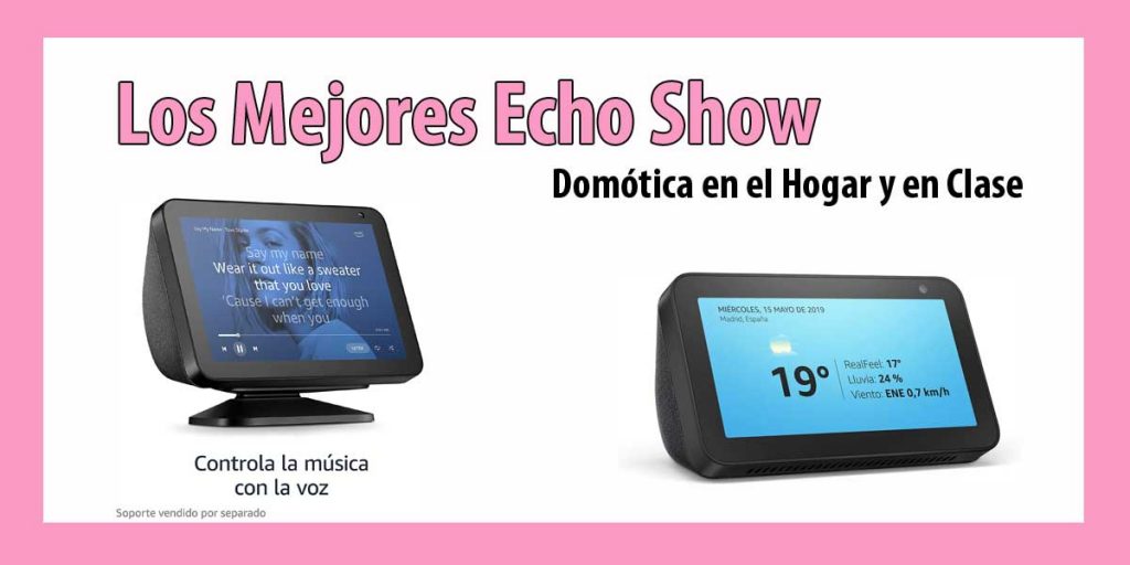 ¿Habías pensado iniciarte en el mundo de la domótica en tu hogar o colegio? En este artículo te queremos presentar los dispositivos ECHO SHOW de Amazon y alguno de los […]