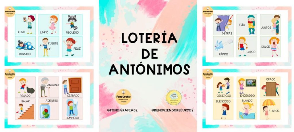 Lotería para trabajar los antónimos Loteria para trabajar los antónimosç AUTORÍA https://www.instagram.com/fono.grafia02   FUENTE: https://fonografiarecursos.blogspot.com/