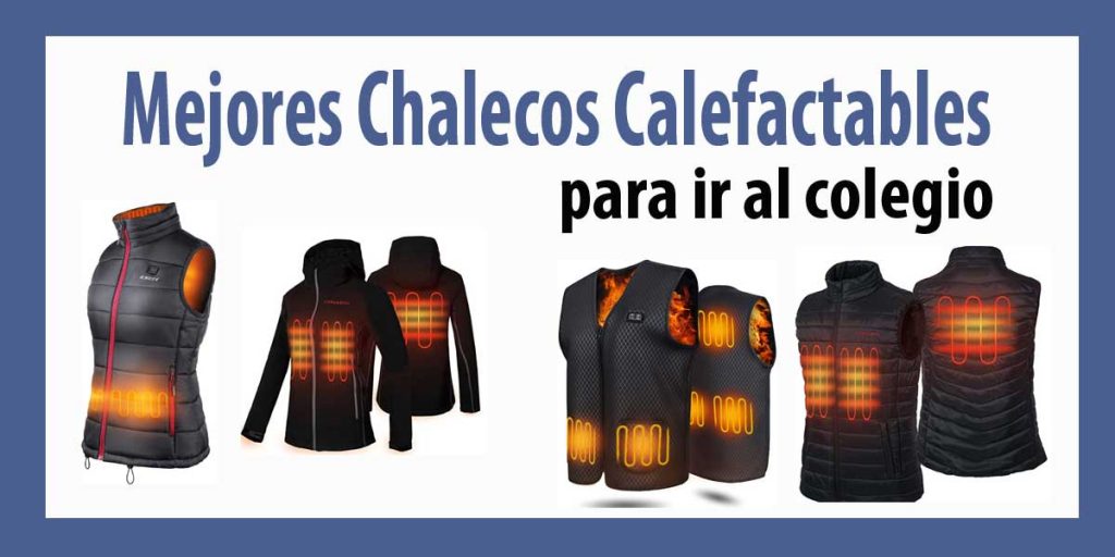 Queremos proponeros estos fantásticos chalecos calefactables térmicos para que no pasemos frio en el colegio, ideal para profesores. Os vamos a recomendar los tres mejores chalecos para mujer y los […]