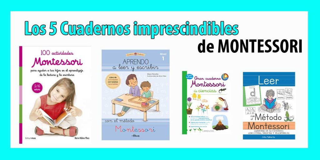 En esta ocasión queremos recomendaros para comprar en Amazon los 5 mejores cuadernos imprescindibles de Montessori para que nuestros niños aprendan de manera fácil a leer, escribir, ciencias y mucho […]