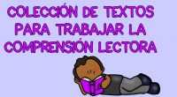 La comprensión lectora es la capacidad para entender lo que se lee, atendiendo a la comprensión global del texto y también a la comprensión de las palabras. Cuando leemos activamos la […]