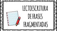 En la siguiente actividad de lengua las oraciones aparecen fragmentadas por sílabas; el objetivo es escribir en la cuadrícula de abajo correctamente la frase sin olvidar el punto y fina.