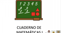 Cuaderno de Matemáticas 1 con actividades para trabajar los siguientes contenidos: – Identificar números enteros y representarlos en la recta númerica. – Relacionar la cantidad con la grafía del 0 […]