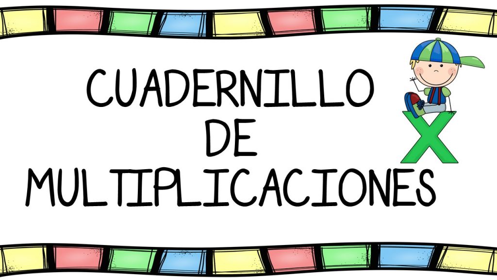 A continuación,  os dejamos un completo cuadernilo para practicar las multiplicaciones durante las vacaciones de Semana Santa. Una vez nuestros alumnos sepan sumar y restar, el siguiente paso son las […]
