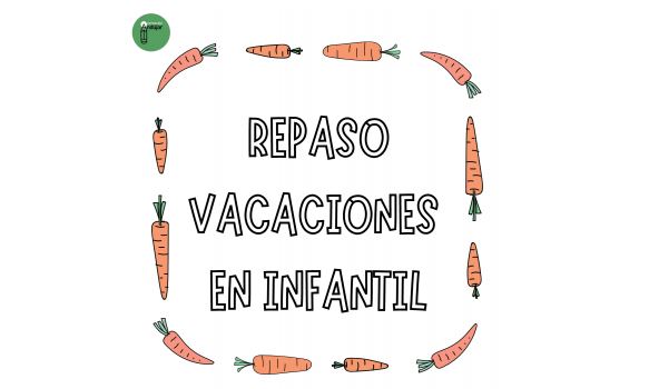 Original cuaderno para repasar en vacaciones primavera en Infanil DESCARGA EL CUADERNO EN PDF Repaso VACACIONES PRIMAVERA Infantil