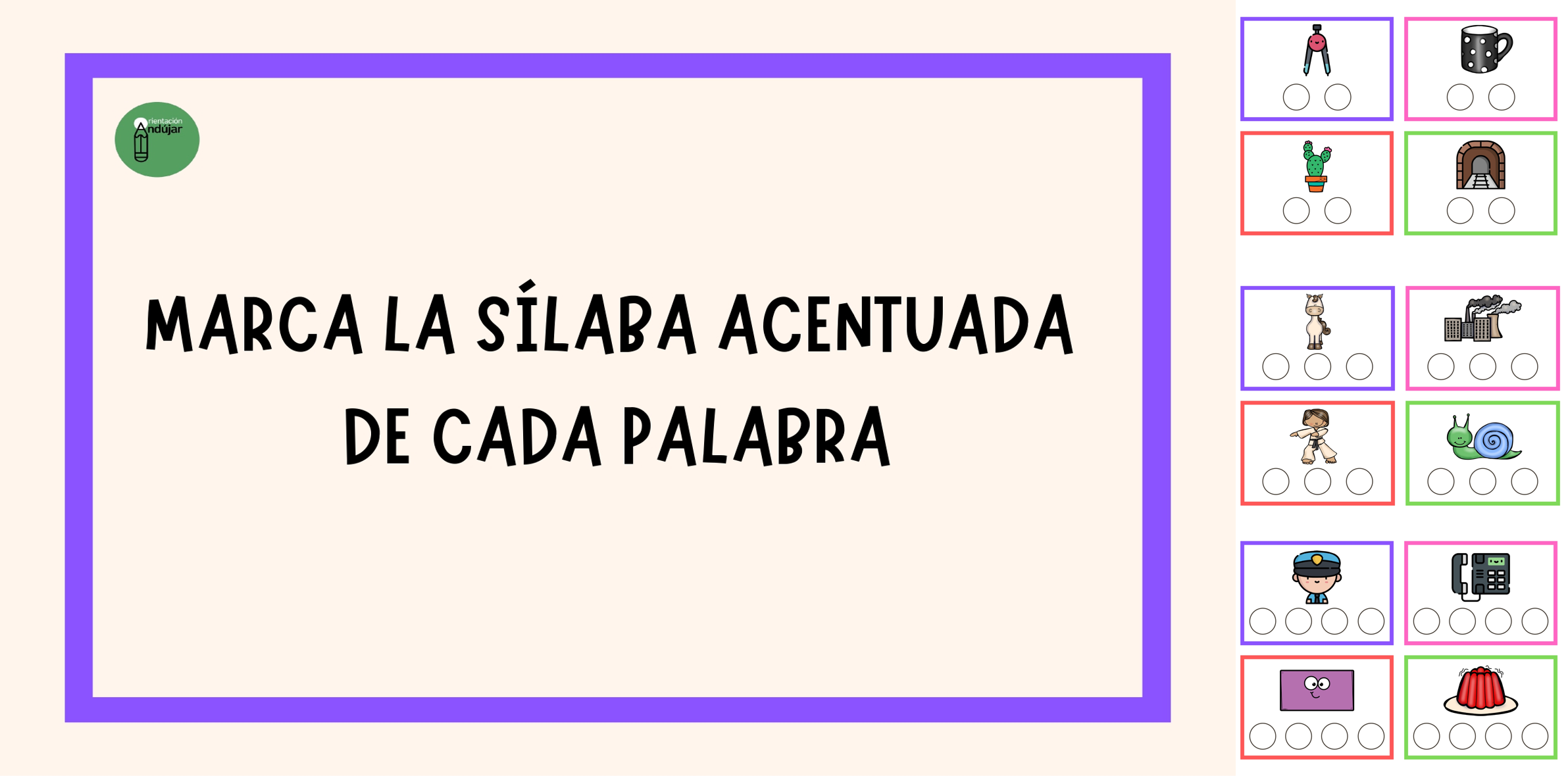 ACENTUACIÓN: marca las sílabas acentuadas