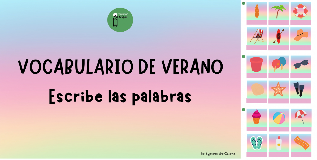 Realizamos esta actividad para trabajar vocabulario de verano. 40 palabras que, una vez completadas, quedarán como hermosas flashcards. DESCARGAR EL ARCHIVO EN PDF: VOCABULARIO escribe las palabras relacionadas al verano