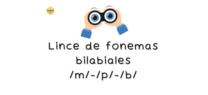 Paso a compartirles un nuevo material que he realizado, super divertido para las terapias, el aula o el hogar: el lince de los fonemas bilabiales /m/, /p/ y /b/. Espero […]