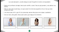 La siguiente actividad está pensada para ejercitar la comprensión lectora  a través de las descripciones de personas a partir de fotografías reales. Describir es explicar, de forma detallada y ordenada, […]