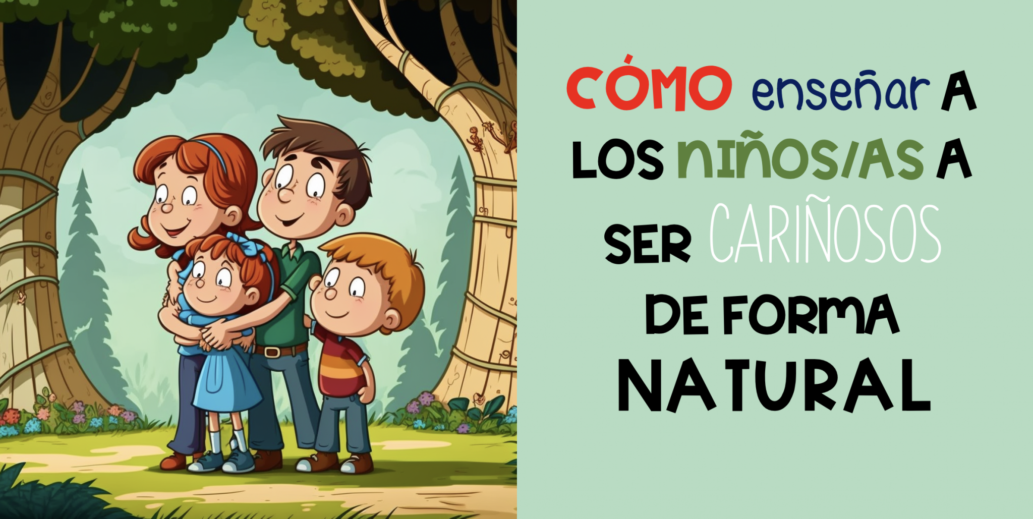 Cómo enseñar a los niños a ser cariñosos de forma natural - Orientacion ...