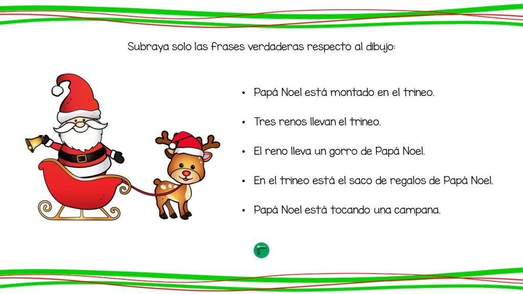 En el siguiente ejercicio de comprensión de lectora hay que señalar que frases son verdaderas respecto a un dibujo de Navidad; se tratan de oraciones sencillas y breves. La asociación […]