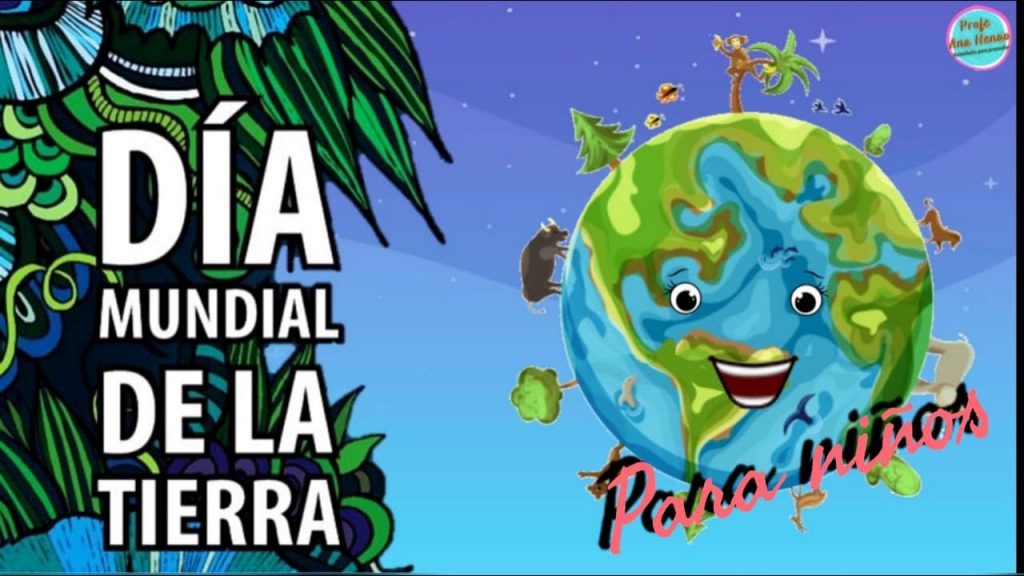Cuaderno de Actividades Día de la Tierra ¿Qué es el Día Mundial de la Tierra? Oficialmente conocido como el Día Internacional de la Madre Tierra, este evento intenta concienciar a […]