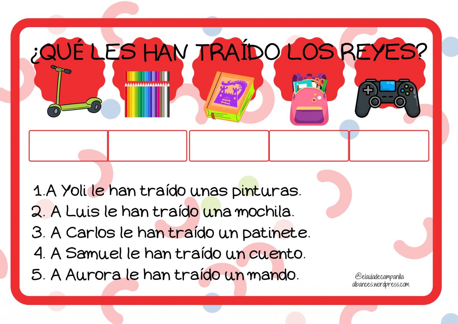 Comprensión lectora en el primer ciclo ¿Qué le han traído los Reyes?