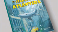 Ya disponible en papel (y gratis en la edición digital) “El secreto de la Atlántida”, el último título de “Las aventuras de Pitu y Guille”. Recomendado para leer estas vacaciones. […]