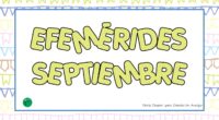 Septiembre es un mes lleno de fechas importantes que nos permiten conectar a los alumnos con la historia y la cultura de una manera visual y atractiva. Las efemérides de […]