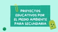 Con motivo del Día Mundial del Medio Ambiente (5 de junio), compartimos una colección de propuestas de proyectos educativos especialmente pensadas para alumnos de Secundaria. Este tipo de actividades permite […]
