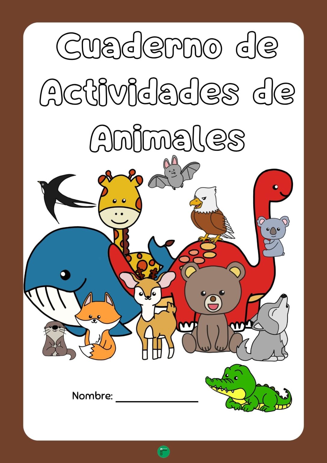Cuaderno de Actividades Variadas de Animales - Orientacion Andujar