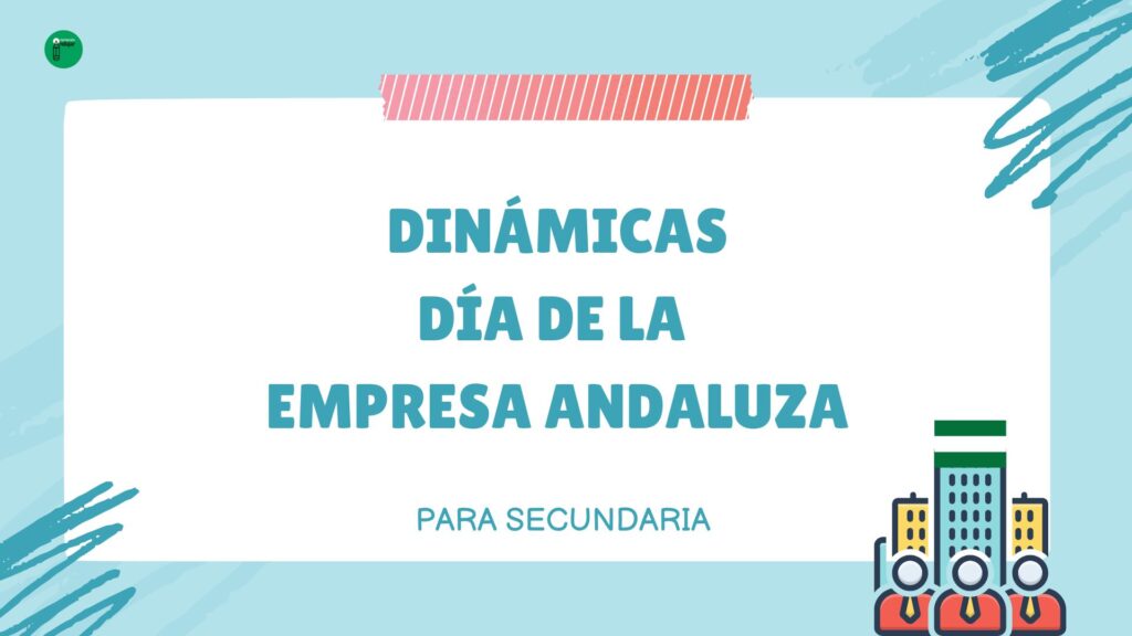 Con motivo del Día de la Empresa Andaluza, compartimos una completa colección de dinámicas participativas para el alumnado de Secundaria y Bachillerato. Este recurso tiene como objetivo acercar el mundo […]