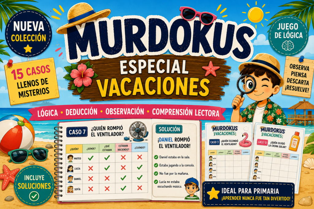 Las vacaciones son el momento perfecto para seguir aprendiendo de una forma divertida. Por eso hoy compartimos una nueva colección de MURDOKUS Especial Vacaciones, un recurso de lógica pensado para [&hellip;]