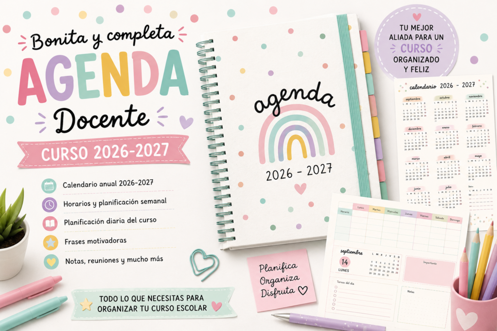 La organización es una de las mejores aliadas del profesorado, y por eso hoy compartimos una bonita y completa Agenda Docente para el curso 2026-2027, diseñada con un estilo dulce [&hellip;]