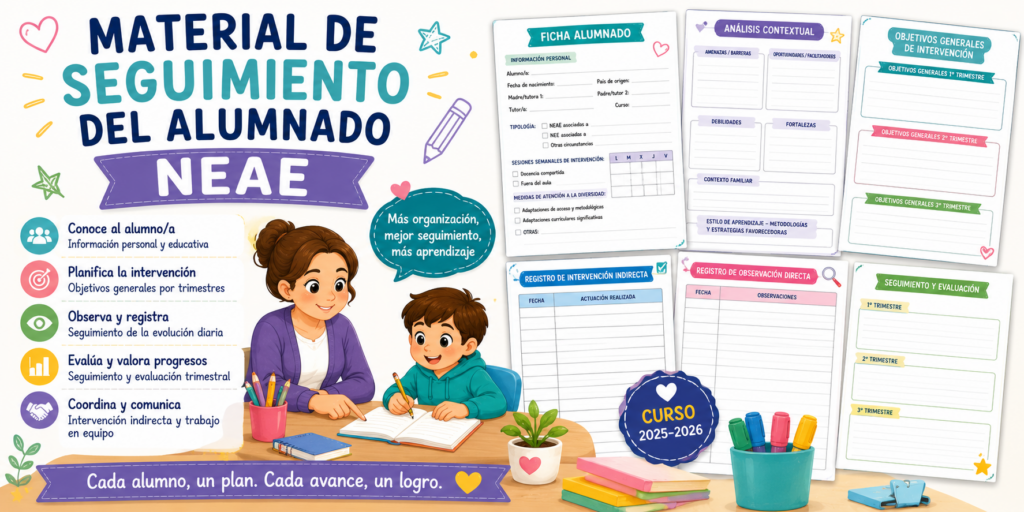 Realizar un adecuado seguimiento del alumnado con necesidades específicas de apoyo educativo (NEAE) requiere organización, observación continua y una buena coordinación entre los diferentes profesionales que intervienen en el proceso [&hellip;]